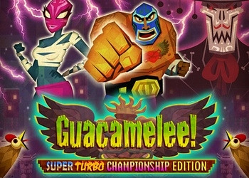 Обложка для игры Guacamelee! Super Turbo Championship Edition