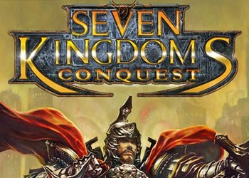 Обложка для игры Seven Kingdoms: Conquest