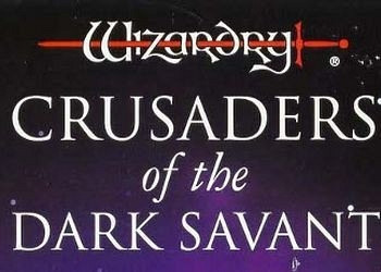 Обложка для игры Wizardry 7: Crusaders of the Dark Savant