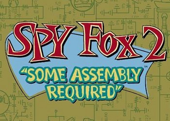 Обложка для игры Spy Fox 2: Some Assembly Required
