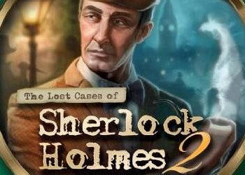 Обложка игры Lost Cases of Sherlock Holmes: Volume 2, The