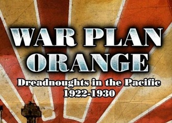 Обложка игры War Plan Orange: Dreadnoughts in the Pacific 1922-1930