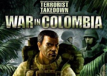 Обложка игры Terrorist Takedown: War in Colombia