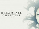 Новость Дата выхода второго эпизода Dreamfall Chapters