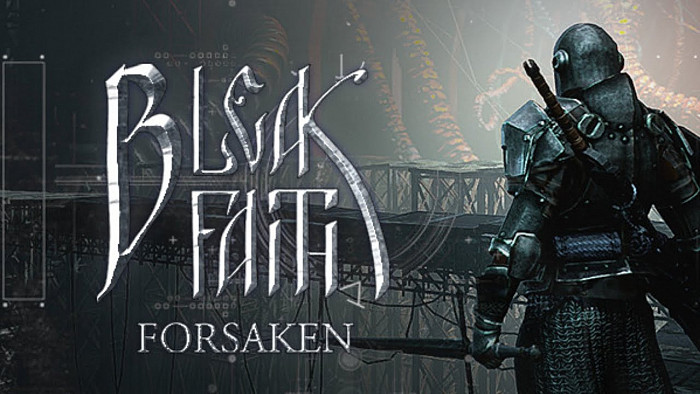 Новость ​​Соулслайк Bleak Faith: Forsaken вышел в Steam