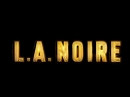 Новость L.A. Noire на ПК этой осенью